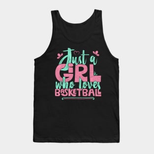 Just A Girl Who Loves Basketball Gift graphic Tank Top